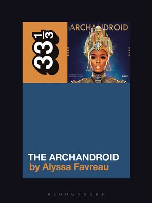 cover image of Janelle Monáe's the ArchAndroid